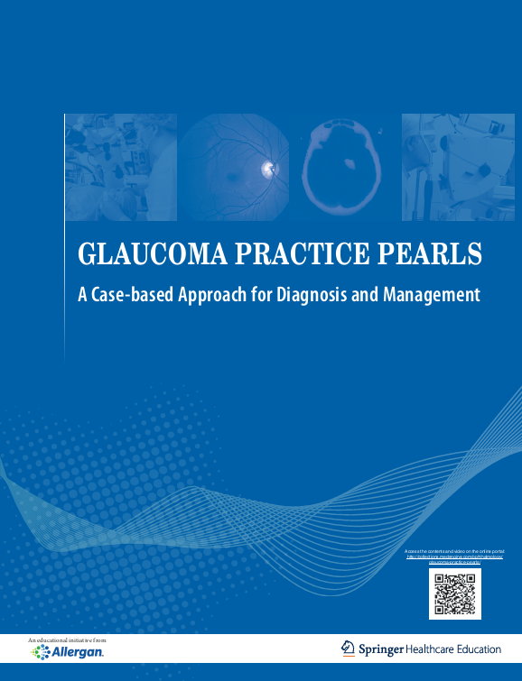 Glaucoma Practice Pearls